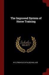 The Improved System of Horse Training