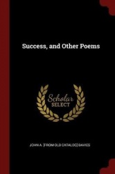 Success, and Other Poems