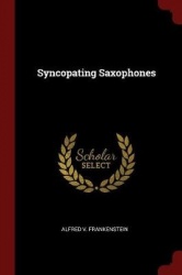 Syncopating Saxophones