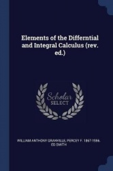 Elements of the Differntial and Integral Calculus (rev. ed.)