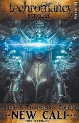 Techromancy Scrolls - New Cali