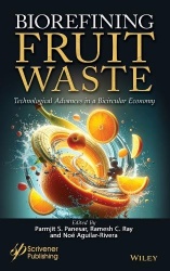 Biorefining Fruit Waste - Technological Advances in a Circular Bioeconomy