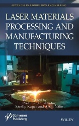 Laser Materials Processing and Manufacturing Techniques