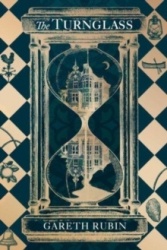 The Turnglass - The Sunday Times Bestseller - turn the book, uncover the mystery