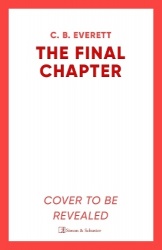 The Final Chapter - His final novel might be a confession.