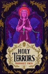 Holy Terrors - the stunning final instalment of fantasy series, set in Bavarian-inspired world