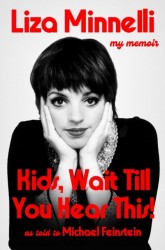 Kids, Wait Till You Hear This! - My Memoir - The instant #1 Sunday Times Bestselling Memoir