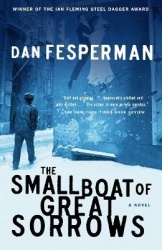 The Small Boat of Great Sorrows - A Novel