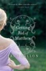 Getting Rid of Matthew