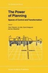The Power of Planning : Spaces of Control and Transformation