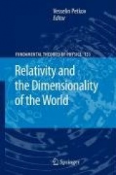 Relativity and the Dimensionality of the World