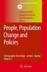 People, Population Change and Policies : Lessons from the Population Policy Acceptance Study Vol. 2: Demographic Knowledge - Gen