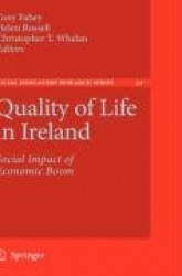 Quality of Life in Ireland : Social Impact of Economic Boom