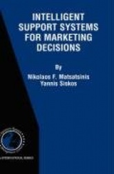 Intelligent Support Systems for Marketing Decisions