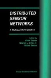 Distributed Sensor Networks - A Multiagent Perspective