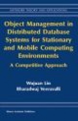 Object Management in Distributed Database Systems for Stationary and Mobile Computing Environments : A Competitive Approach
