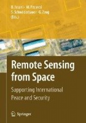 Remote Sensing from Space - Supporting International Peace and Security