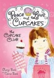 Cupcake Club Peace Love&Cupcakes