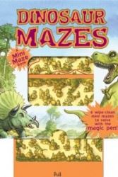 Dinosaur Mazes: A Mini Maze Book [With Pen]