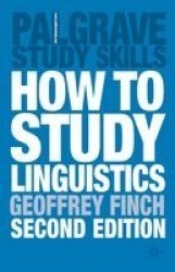 How to Study Linguistics - A Guide to Understanding Language