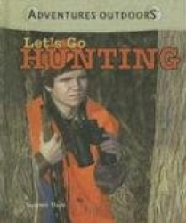 Let's Go Hunting