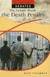 The Debate about the Death Penalty