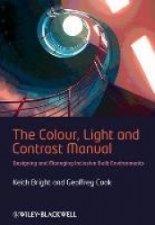 The Colour, Light and Contrast Manual