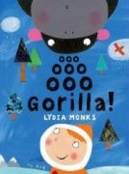Ooo, Ooo, Ooo Gorilla