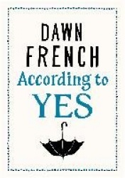 According to Yes