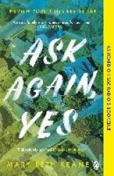 Ask Again, Yes