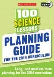 100 Science Lessons: Planning Guide