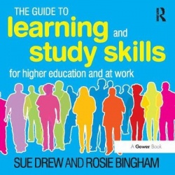 The Guide to Learning and Study Skills - For Higher Education and at Work (Virtual Learning Environment Edition)