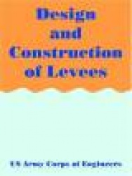 Design and Construction of Levees
