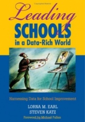 Leading Schools in a Data-Rich World - Harnessing Data for School Improvement