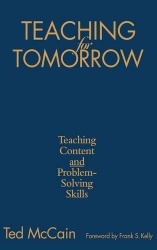 Teaching for Tomorrow - Teaching Content and Problem-Solving Skills