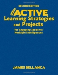 200+ Active Learning Strategies and Projects for Engaging Students' Multiple Intelligences