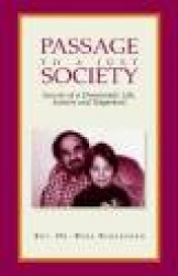Passage to a Just Society - Secrets of a Democratic Life, Leisure and Happiness