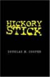Hickory Stick