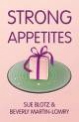 Strong Appetites