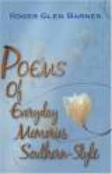 Poems of Everyday Memories Southern-Style