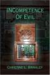 Incompetence of Evil