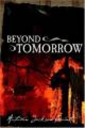 Beyond Tomorrow