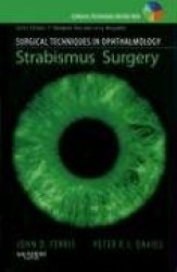 Surgical Techniques in Ophthalmology Series: Strabismus Surgery