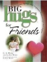 Big Hugs for Friends