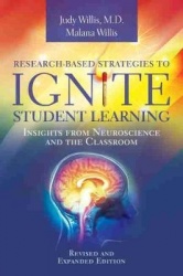 Research-Based Strategies to Ignite Student Learning - Insights from Neuroscience and the Classroom