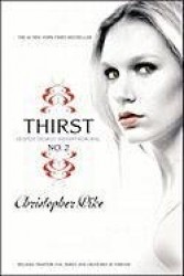 Thirst No. 2 - Phantom, Evil Thirst, Creatures of Forever
