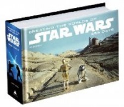 Creating the Worlds of Star Wars - 365 Days