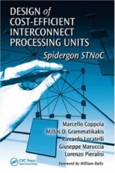 Design of Cost-Efficient Interconnect Processing Units - Spidergon STNoC