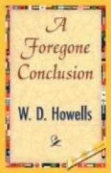 A Foregone Conclusion