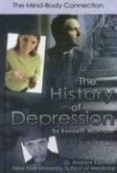 The History of Depression: The Mind-Body Connection